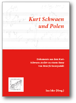 Sonderausgabe der Mitteilungen des Kurt-Schwaen-Archivs Berlin